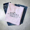 Joshua 1:9 Crewneck