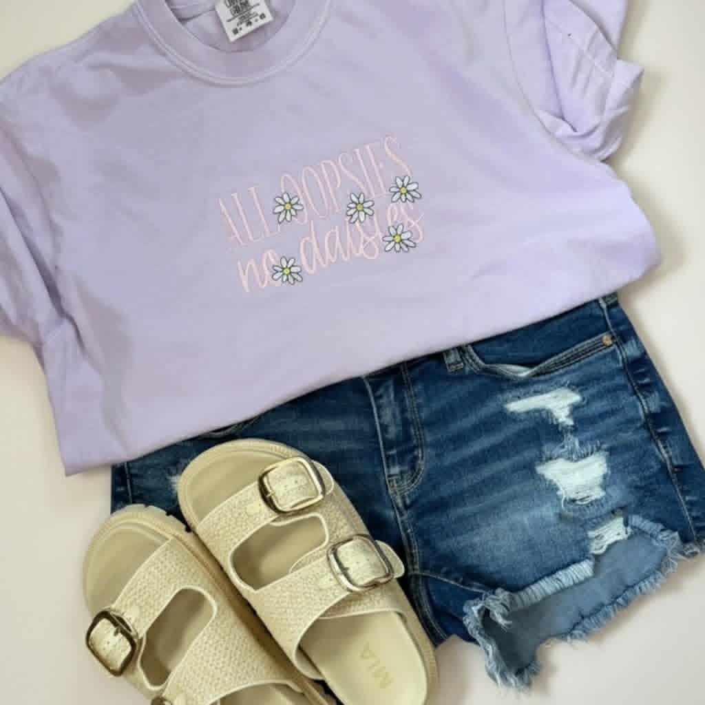All Oopsies, No Daisies Tee